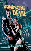 Handsome Devil (Quantrin Nights) 1068878002 Book Cover