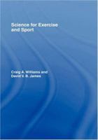 Science for Exercise and Sport 041925160X Book Cover