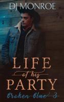 Life of His Party 1073530582 Book Cover