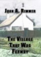 The Village That Was Formby 0954942779 Book Cover