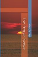 The Prayer Seeker 1492129720 Book Cover