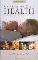 Maternal and Child Health: Programs, Problems, and Policy in Public Health 0834207710 Book Cover