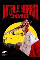 Un Natale Horror 2018 B08P1CFG9X Book Cover