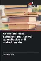 Analisi dei dati: Soluzioni qualitative, quantitative e di metodo misto (Italian Edition) 6208403855 Book Cover