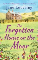 The Forgotten House on the Moor 1804152293 Book Cover