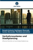 Verkehrssysteme und Stadtplanung (German Edition) 6208413648 Book Cover