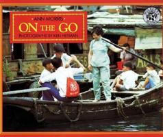 On the Go (Around the World Series) 0590459953 Book Cover