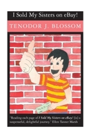 I Sold My Sisters on eBay! 1594576319 Book Cover