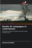 Duello di campagna in contromano (Italian Edition) 6207729595 Book Cover