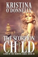 The Scorpion Child: Defy Eternity B093CHHVKF Book Cover