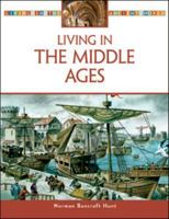 Living in Medieval Europe (Living in the Ancient World) 0816063419 Book Cover