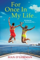 For Once In My Life 180658378X Book Cover