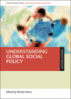 Understanding Global Social Policy 1447358031 Book Cover