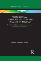 Professional Development for EMI Faculty in Mexico 1032175982 Book Cover