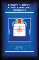 Din�mica de Fluidos Computacional Para Ingenieros 1506509029 Book Cover