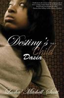 Destiny's Child Volume 1 Dasia 1490403116 Book Cover