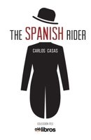 The Spanish Rider 8417737812 Book Cover