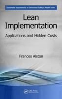 Lean Implementation: Applications and Hidden Costs 1138747971 Book Cover