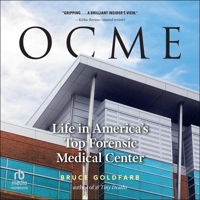 Ocme: Life in America's Top Forensic Medical Center B0CG7WWGSM Book Cover