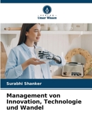 Management von Innovation, Technologie und Wandel (German Edition) 6208798698 Book Cover