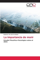 La importancia de morir 6203887382 Book Cover