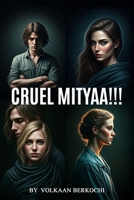 CRUEL MITYAA!!! B0G6JFRT4X Book Cover