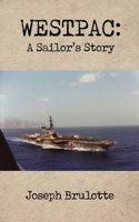 Westpac: A Sailor's Story B0CVSK39CH Book Cover