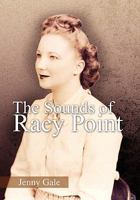 The Sounds of Racy Point 1453593853 Book Cover