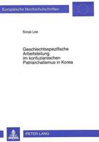 Geschlechtsspezifische Arbeitsteilung Im Konfuzianischen Patriarchalismus in Korea 3631308159 Book Cover