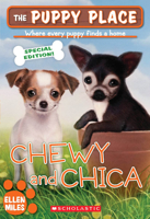 Chewy and Chica 0545200245 Book Cover