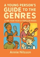 A Young Person's Guide To The Genres B0FGDS4VYB Book Cover