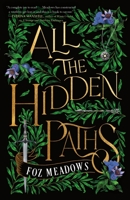 All the Hidden Paths 1250829321 Book Cover