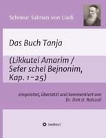 Schneur Salman Von Liadi: Das Buch Tanja 3734510686 Book Cover