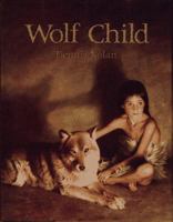 Wolf Child 0027681416 Book Cover