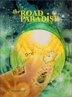 The Road to Paradise 0615115462 Book Cover