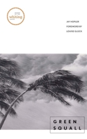 Green Squall 0300114540 Book Cover