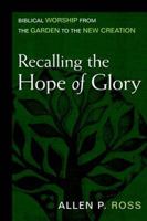 Recalling the Hope of Glory 0825435781 Book Cover