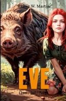 The Life Of Eve (Jun/Jul/Aug) 6501197848 Book Cover