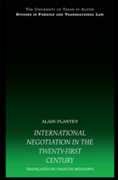 International Negotiation in the Twenty-First Century 0415443474 Book Cover