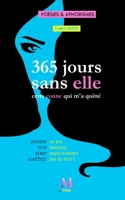 365 jours sans elle: l'autre conne qui m'a quitt� 1692587498 Book Cover