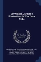 Sir William Jardine's Illustrations Of The Duck Tribe 1340446359 Book Cover