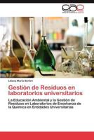 Gestion de Residuos En Laboratorios Universitarios 3848452960 Book Cover
