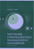 Software Configuration Management Handbook 1580538827 Book Cover