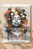 Mind Funk Times 21 1456403583 Book Cover