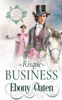 Risqué Business: How The Rake Stole Christmas 1922486272 Book Cover