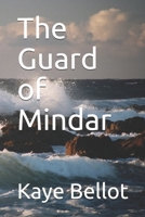 The Guard of Mindar 154559273X Book Cover
