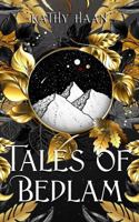 Tales of Bedlam: A Reverse Harem, Paranormal Romance B0B12BQ58D Book Cover