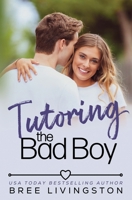Tutoring the Bad Boy: A Fake Relationship Romance (Port Crest High Romance) B08KJRNZY7 Book Cover