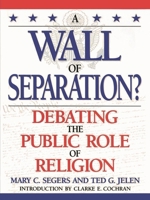 A Wall of Separation? 0847683885 Book Cover