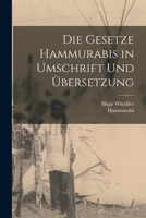 Die Gesetze Hammurabis in Umschrift Und �bersetzung 1019338970 Book Cover